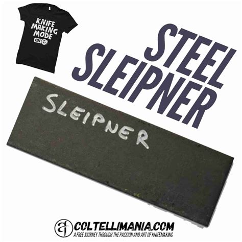 Sleipner Steel - coltellimania.com - The Art of Making Knives