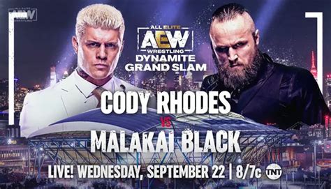 Cody Rhodes vs. Malakai Black Set For AEW Dynamite: Grand Slam | 411MANIA