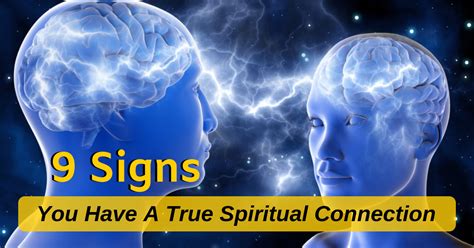 9 Signs You Have A True Spiritual Connection – GOSTICA