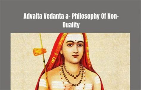 Advaita Vedanta Basic Principles | Philosophy Of Non-Duality