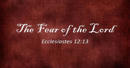 Sermon: The Fear of the Lord