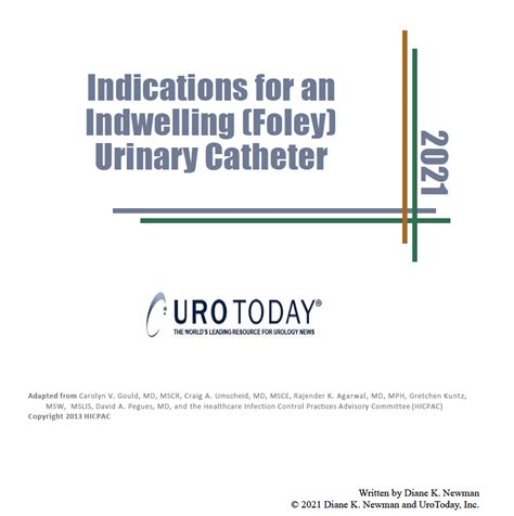 Indications for an Indwelling (Foley) Catheter