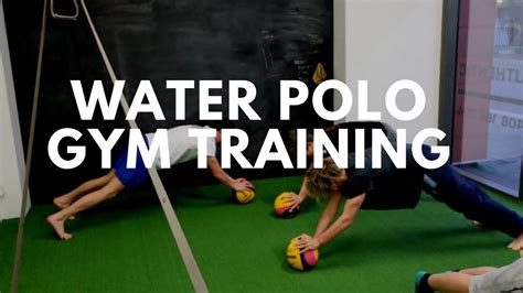 Water Polo Gym Training - YouTube