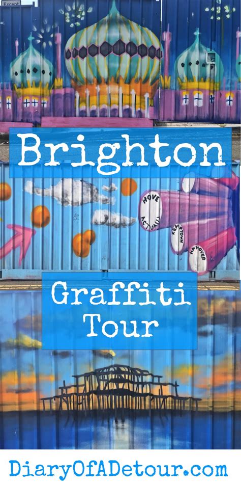 A tour of the best Brighton graffiti : Diary Of A Detour