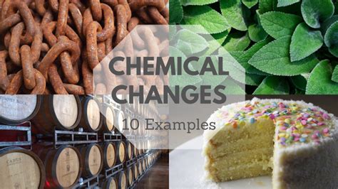 10 Chemical Change Examples - Science Trends