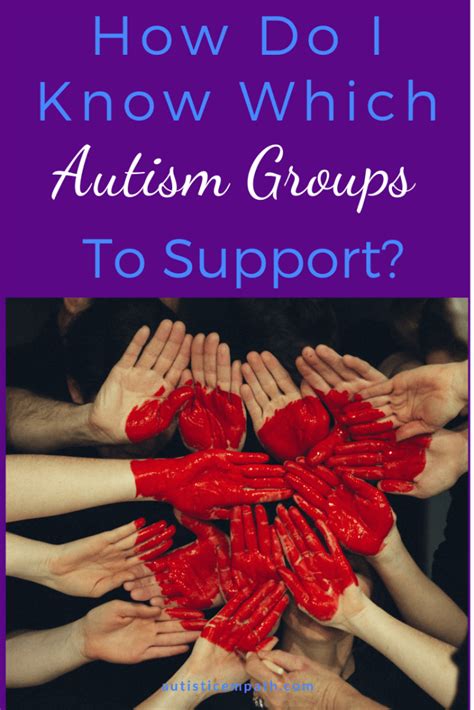 How Do I Know Which Autism Groups to Support? – Autistic Empath