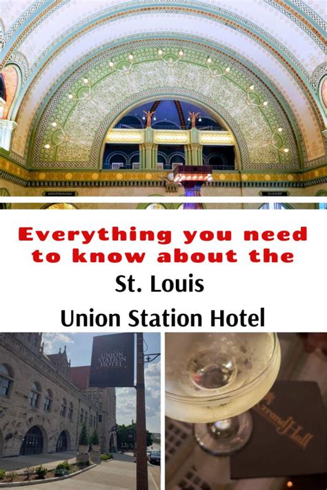 St. Louis Union Station Hotel: A Visual Experience in the Heart of the City