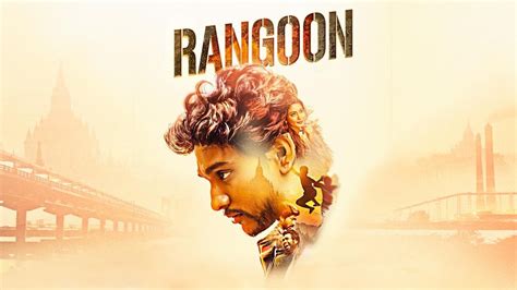 RANGOON MOVIE REVIEW - Cinemaplusnews