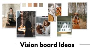 2023 Vision Board Ideas for adults to make now