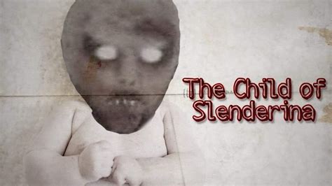 The child of slendrina pc edition - pnala