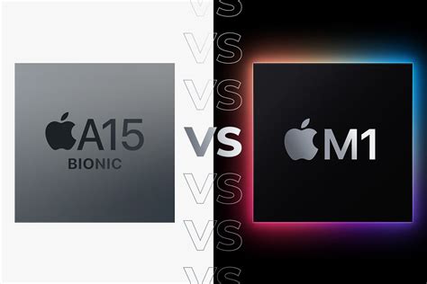 Apple A15 vs Apple M1: How do the two chips compare?