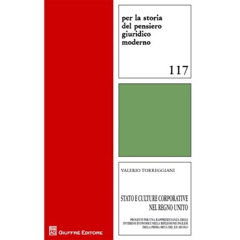 Recensione di Maurizio Cau del volume di Valerio Torreggiani, “Stato e culture corporative nel ...
