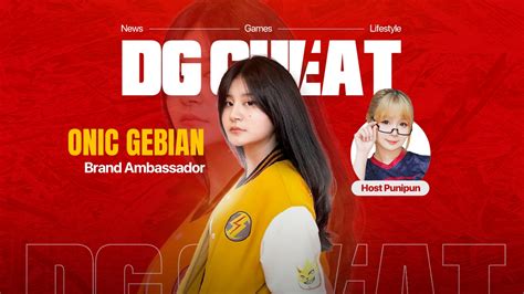 [DG CHEAT] ONIC Gebian Ungkap Serunya Jadi Brand Ambassador Bareng Adik ...