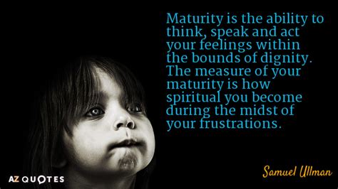 TOP 25 MATURITY QUOTES (of 754) | A-Z Quotes