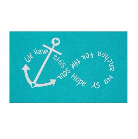 We have this hope as an anchor for the soul. | Tattoo quotes, Trendy ...