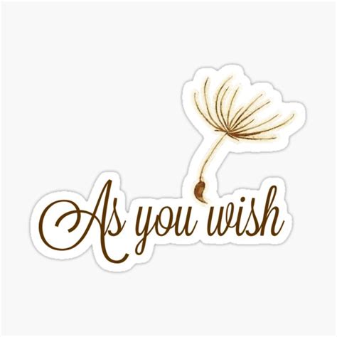 "As You Wish Quote" Sticker for Sale by motivateme | Redbubble