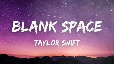 Taylor Swift - Blank Space (Lyrics) - YouTube