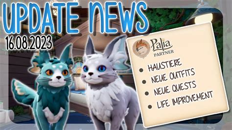 UPDATE NEWS: HAUSTIERE, NEUE OUTFITS ☀️ PALIA PATCH NEWS 16.08. | PALIA ...