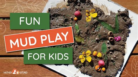 MUD PLAY IDEAS FOR KIDS & How to Embrace the Mess! - YouTube