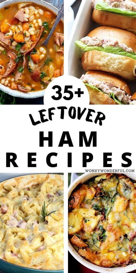 LEFTOVER HAM RECIPES + WonkyWonderful