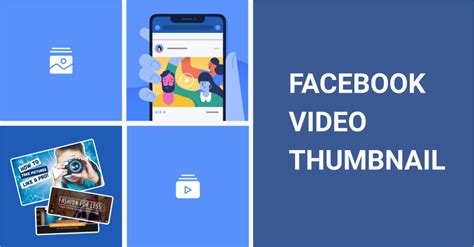 Facebook Video Thumbnail For Your Ads: How To Pick The Best One?