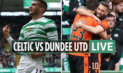 Celtic vs Dundee United LIVE RESULT: Ian Harkes equaliser secures draw ...