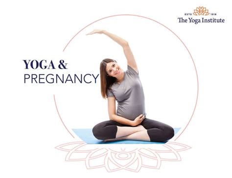 Yoga & Pregnancy - The Yoga Institute