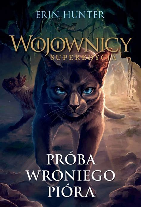 Gee on Twitter: "Polish "Crowfeather's Trial" cover featuring Crowfeather, Breezepelt and Ashfoot!"