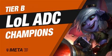 LoL ADC Tier List 12.22 - Best ADC Champions - MetaTierList