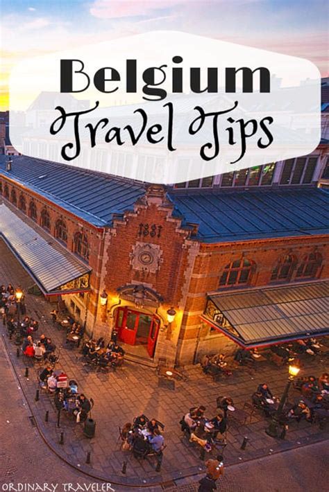 Belgium Travel Guide: Everything You Need to Know – Ordinary Traveler