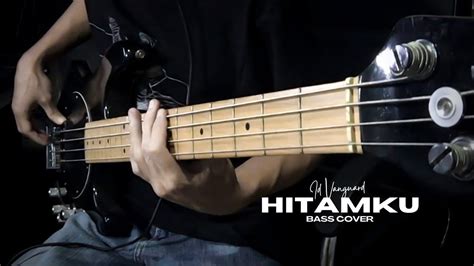 Andra & The Backbone - Hitamku [ Bass Cover ] #049 - YouTube