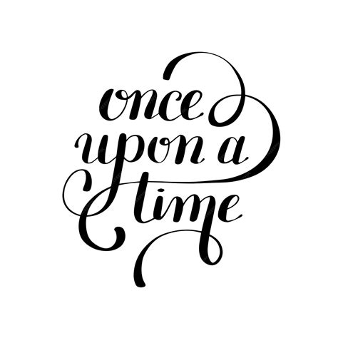 Premium Vector | Once upon a time hand lettering phrase handmade ...