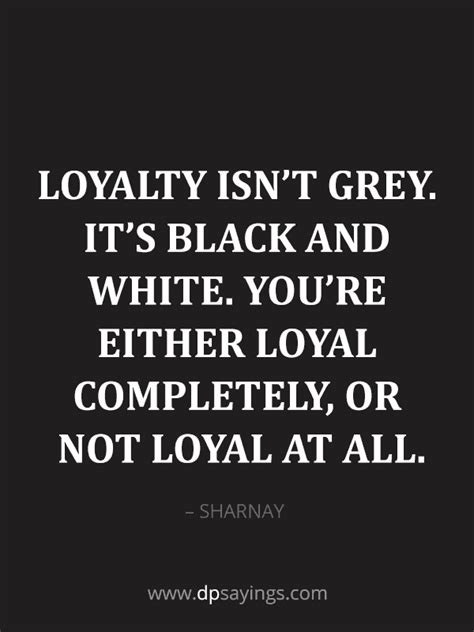 90+ Loyalty Quotes And Sayings About Being Loyal (2020) - DP Sayings