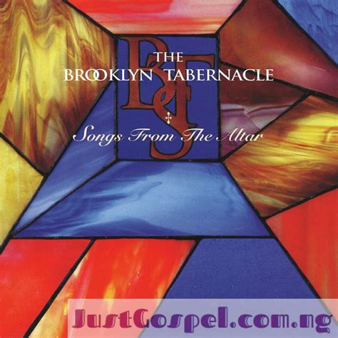 DOWNLOAD: The Brooklyn Tabernacle Choir – Songs From The Altar [Full Album]