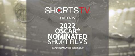 2022 OSCAR NOMINATED SHORTS - LIVE ACTION - Vickers Theatre