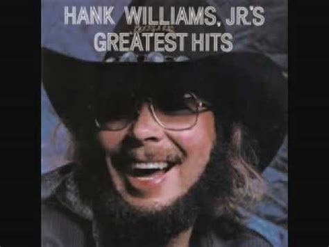 Hank Williams jr - Family tradition - YouTube