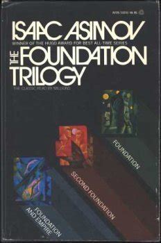 The Foundation Trilogy (Foundation, #1-3) by Isaac Asimov | Goodreads