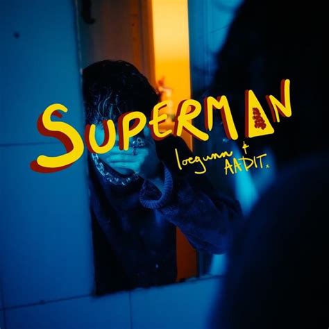 Various Artists – SUPERMAN Lyrics | Genius Lyrics