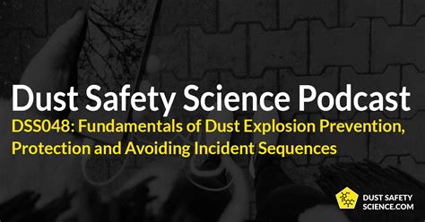 DSS048: Fundamentals Of Dust Explosion Prevention, Protection And ...