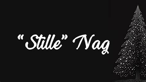 "Stille" Nag - YouTube