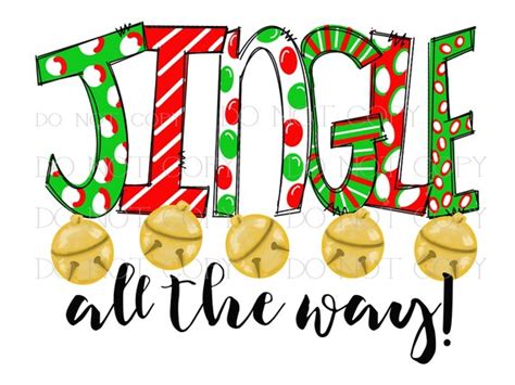 Jingle All the Way With Bells Clip Art PNG and JPG Files | Etsy