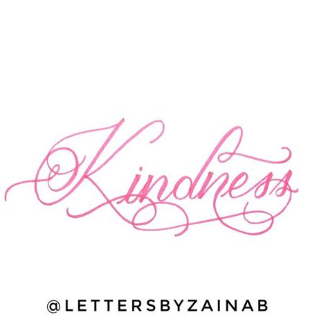 Kindness - Copperplate Calligraphy | Copperplate calligraphy ...