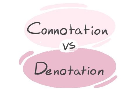 Connotation Denotation: Definitions, Examples, And The, 49% OFF