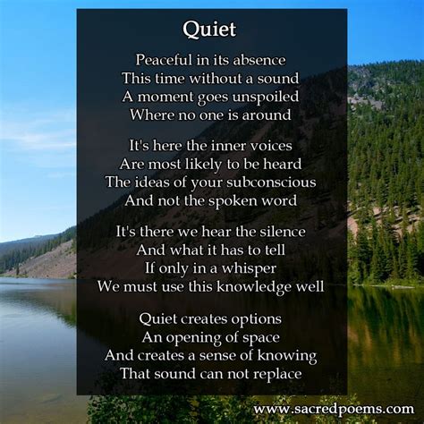 Quiet is an inspirational poem by Robert Longley about discovering the ...