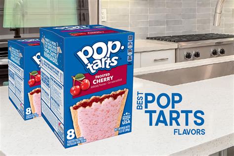 6 Best Pop-Tart Flavors (Ranked 2024)