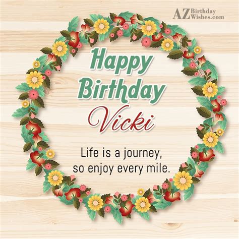 Happy Birthday Vicki - AZBirthdayWishes.com