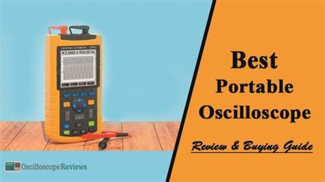 Best Portable Oscilloscope Reviews