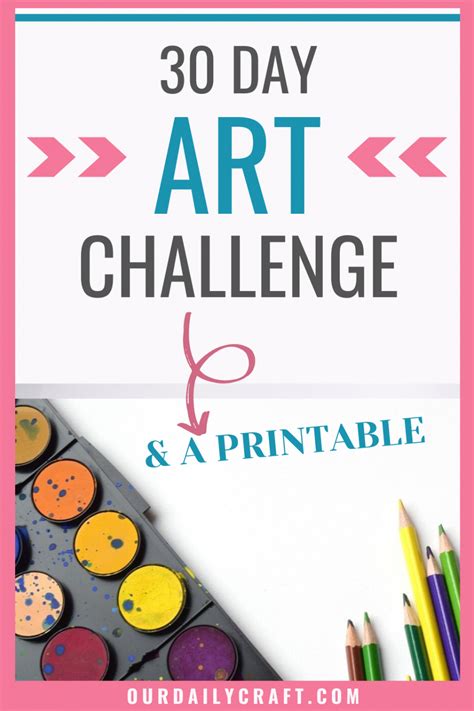 30 Day Art Challenge Ideas for Kids and Adults - Our Daily Craft