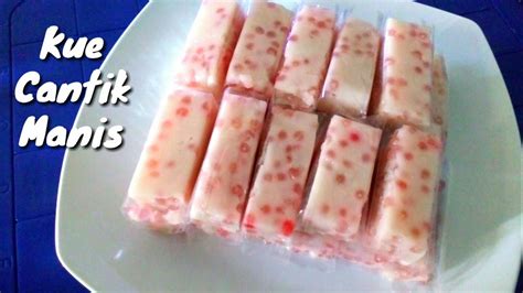 KUE Cantik Manis - YouTube