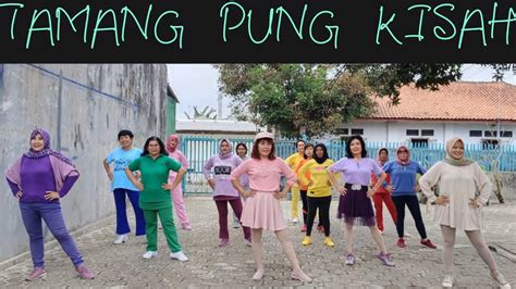 TAMANG PUNG KISAH - Line Dance - YouTube